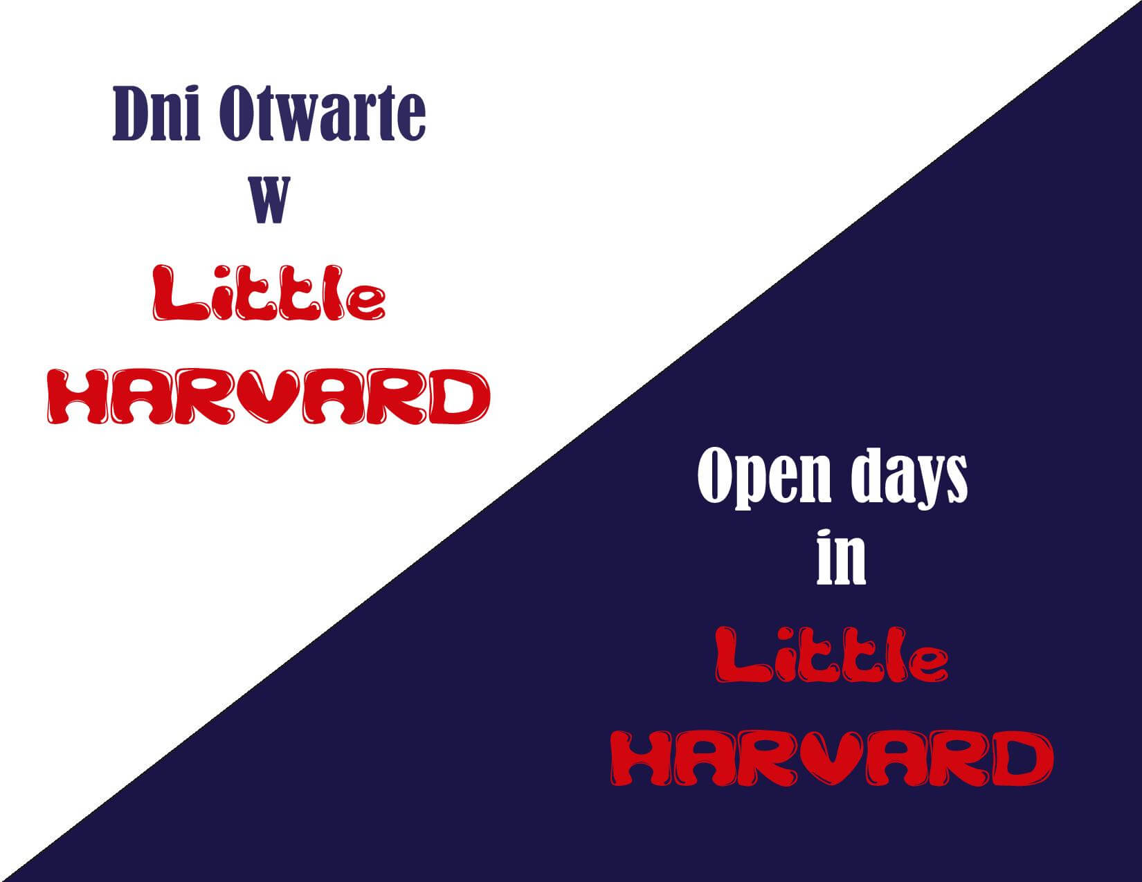 Dni Otwarte w Little HARVARD